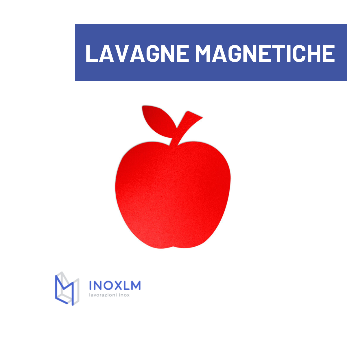 lavagna magnetica a mela di Inoxlm